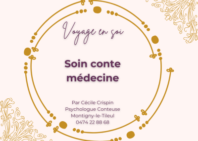 Voyage en soi: soin conte médecine