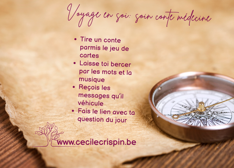 Voyage en soi: soin conte médecine